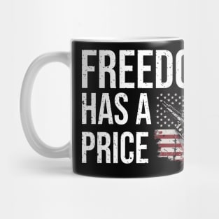 Freedom has a price quote typography design Mug